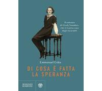 Di cosa è fatta la speranza