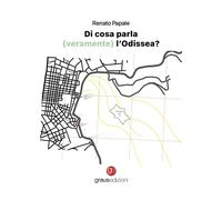 Di cosa parla (veramente) l'Odissea? - [Graus Edizioni]