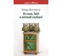 Di cose, fatti e animali siciliani