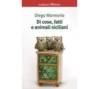 Di cose, fatti e animali siciliani