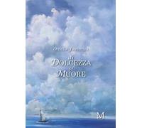 Di dolcezza si muore