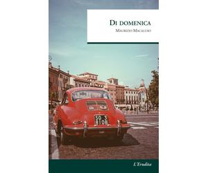DI DOMENICA - Macaluso Maurizio - 2020 - L'Erudita