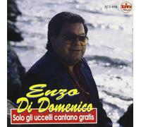 Di Domenico Enzo - Solo Gli Uccelli Cantano Gratis