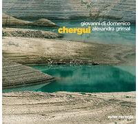 Di Domenico, Giovanni - Chergui Solos & Duets (2 CD)