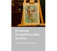 Di donne, di uomini e altro ancora...