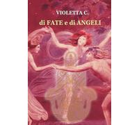 di Fate e di Angeli