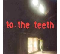 Di Franco, Ani - To The Teeth