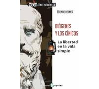 Di genes y los c nicos: La libertad en la vida simple: 9