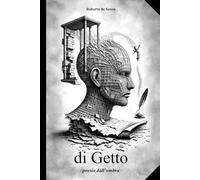 di Getto: poesie dall'ombra