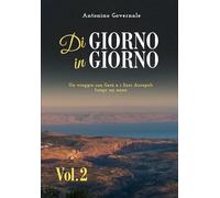 Di giorno in giorno, volume 2: Un viaggio con Gesù e i Suoi discepoli lungo anno