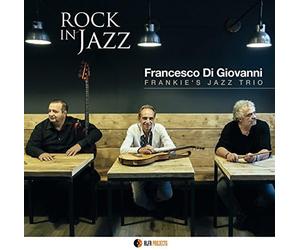 Di Giovanni Francesc - Rock In Jazz