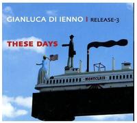 Di Ienno, Gianluca - These Days
