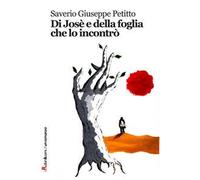 Di José e della foglia che lo incontrò