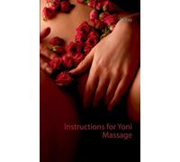 Di Kay Instructions for Yoni Massage (Tascabile)