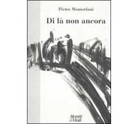 Di là non ancora