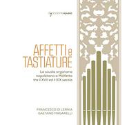 Di Lernia Francesco - Affetti E Tastiature