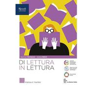 Di lettura in lettura. Poesia e teatro. Per le Scuole superiori. Con e-book. Con espansione online (Vol. 2)