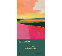 Di luce e polvere
