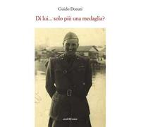 Di lui... solo più una medaglia?