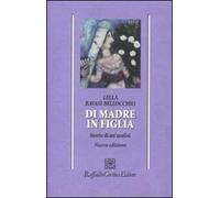 Di madre in figlia. Storia di un'analisi