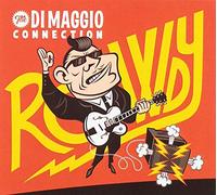 Di Maggio Connection - Rowdy (Ltd 500 Copies)