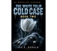 DI. Marylyn Cassar: The White Tulip Cold Case