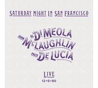 Al Di Meola/John McLaughlin/Paco De Saturday Night in San Francisco: Live 1 (CD)