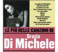 Di Michele Grazia - Le Piu' Belle Canzoni Di Grazia Di Michele