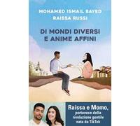 Di mondi diversi e anime affini