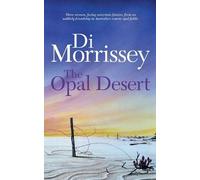 Di Morrissey The Opal Desert (Tascabile)