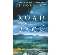 Di Morrissey The Road Back (Tascabile)