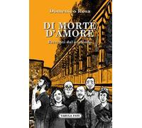 Di morte d'amore. Racconti dal profondo