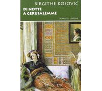 Di notte a Gerusalemme
