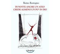 Di notte anche un ateo crede almeno un po' in Dio