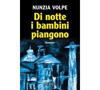 Di notte i bambini piangono