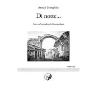 Di notte... Poesie scelte e tradotte da Vincenzo Rotolo. Testo greco moderno a fronte