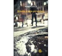 Di notte si vede più lontano