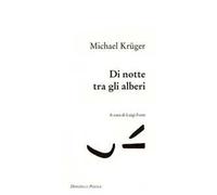 Di notte tra gli alberi