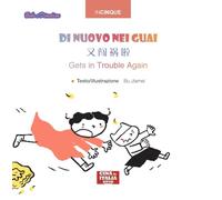 Di nuovo nei guai. Ediz. multilingue