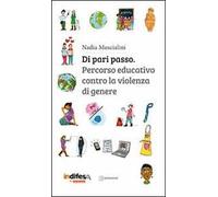 Di pari passo. Percorso educativo contro la violenza di genere