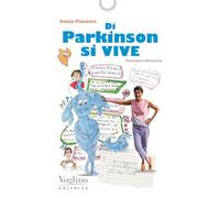 Di Parkinson si vive