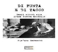 Di punta e di tacco. Dagli albori alla prima guerra mondiale