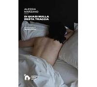 Di quasi nulla resta traccia
