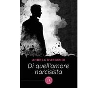 Di quell'amore narcisista