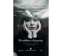 Di rabbia e di poesia