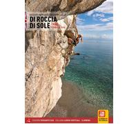 Di roccia di sole. Crags - Cappuccio Massimo, Gallo Giuseppe