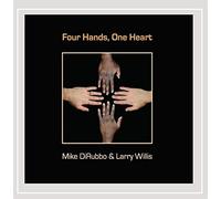 Di Rubbo, Mike/ Willis, Larry - Four Hands One Heart