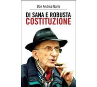 Di sana e robusta costituzione