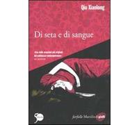 Di seta e di sangue