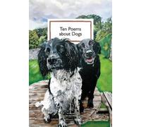 Di Slaney Ten Poems about Dogs (Tascabile)